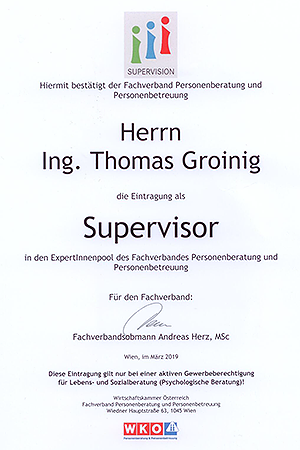 Thomas Groinig - Zertifizierung zur Supervision durch die WKO